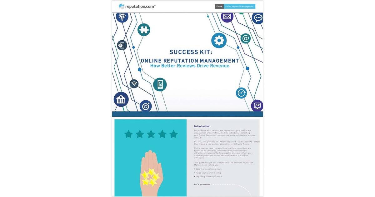 Success Kit: Online Reputation Management for Healthcare Providers- How Better Reviews Drive Revenue