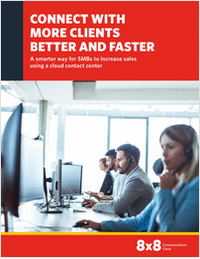 Connect With More Clients Better and Faster: A Smarter Way for SMBs to Increase Sales Using a Cloud Contact Center