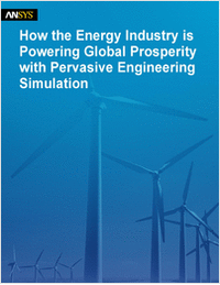 How the Energy Industry is Powering Global Prosperity with Pervasive Engineering