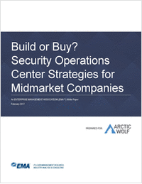 Build or Buy? Security Operations Center Strategies for Midmarket Companies