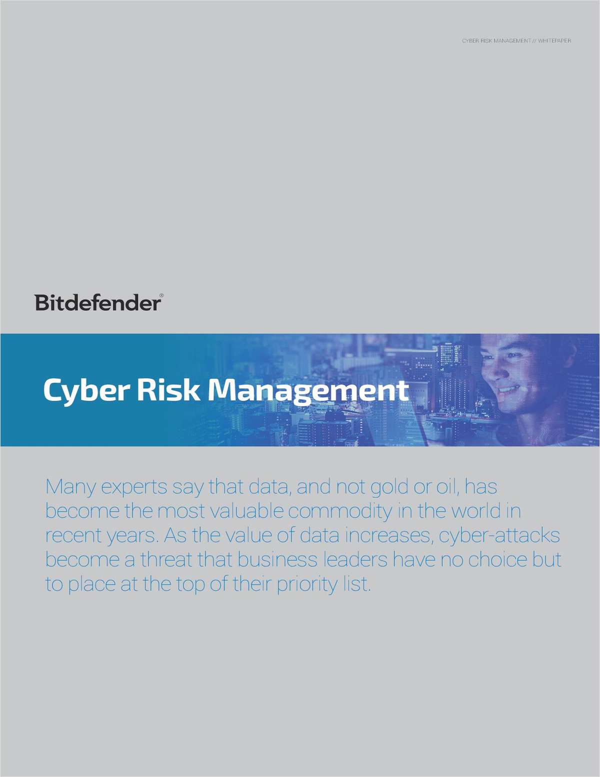 Cyber Risk Management:  Why Business Leaders Must Prioritize