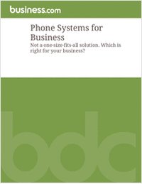 Phone Systems Not a One-Size-Fits-All Solution: Which is Right For Your Business?
