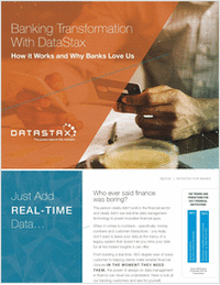 Banking Transformation with DataStax - How it Works & Why Banks Love Us