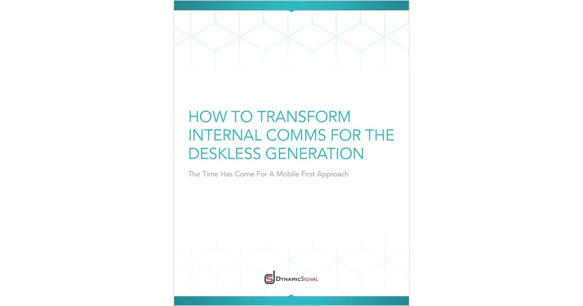 How to Transform Internal Comms for the Deskless Generation