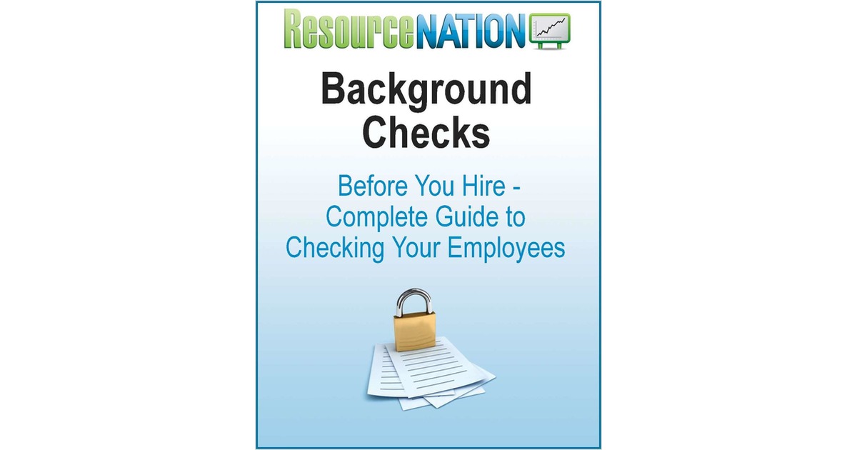 Before You Hire: Complete Guide To Checking Your Employees