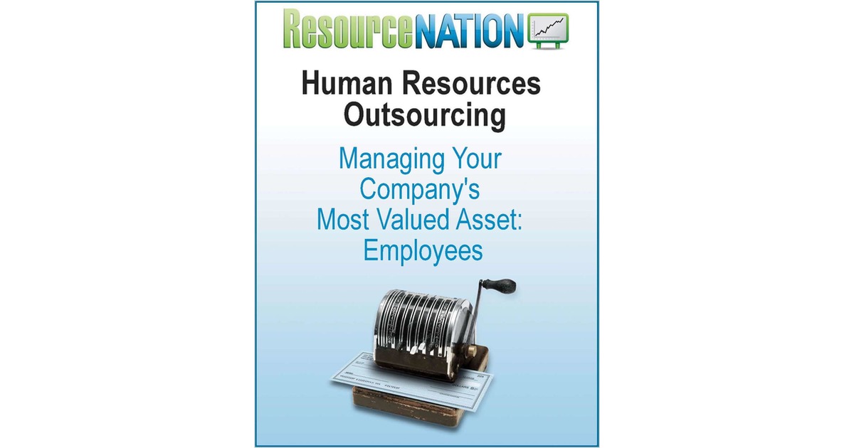 Benefits of Outsourcing Your Company's HR
