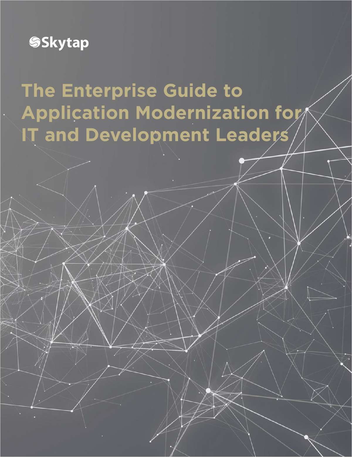 The Enterprise Guide to Application Modernization for IT and Development Leaders