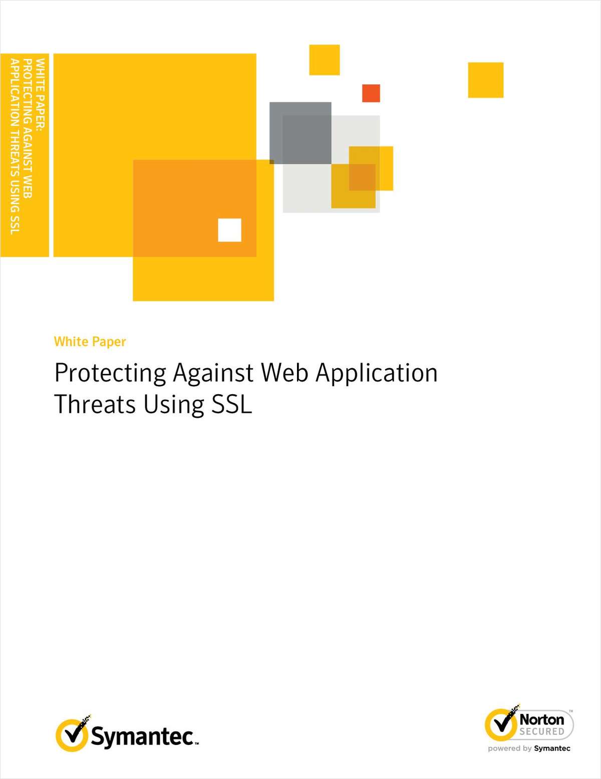 The Shortcut Guide to Protecting Against Web Application Threats Using SSL