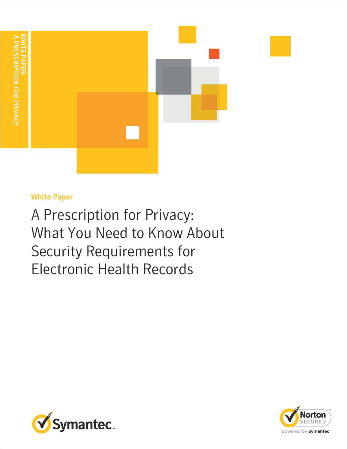A Prescription for Privacy