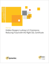 Hidden Dangers Lurking in E-Commerce - Reducing Fraud with the Right SSL Certificate