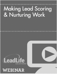 Making Lead Scoring & Nurturing Work