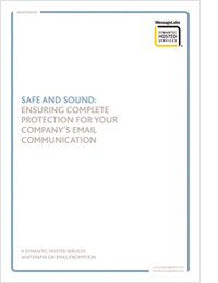 SAFE AND SOUND: Ensuring Complete Protection for your Company's Email Communication