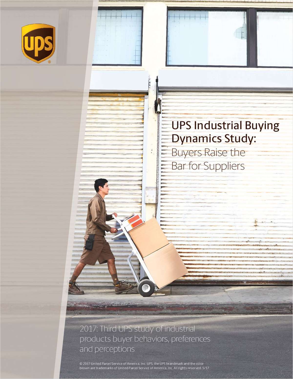 UPS Industrial Buying Dynamics Study:  Buyers Raise the Bar for Suppliers