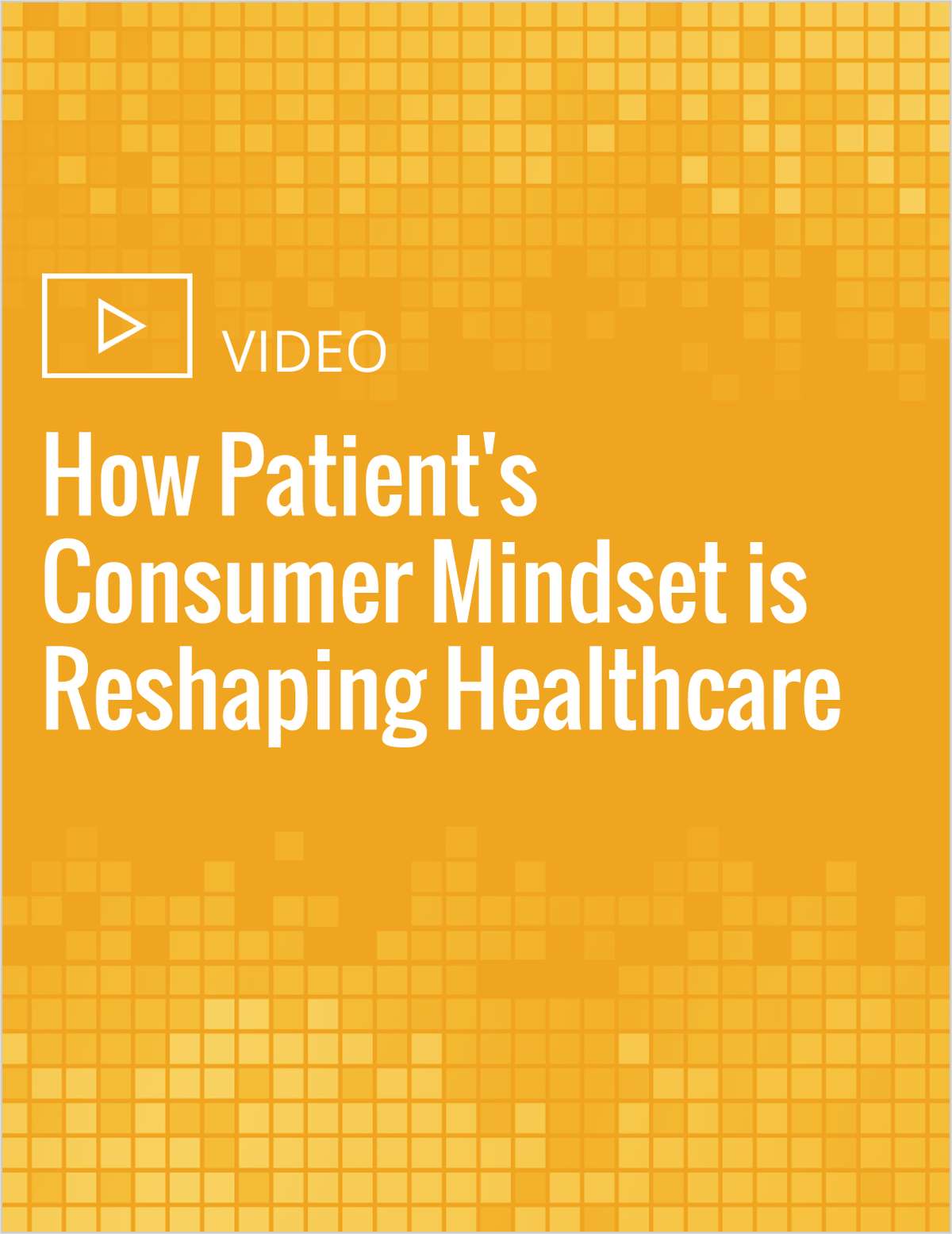How Patient's Consumer Mindset is Reshaping Healthcare