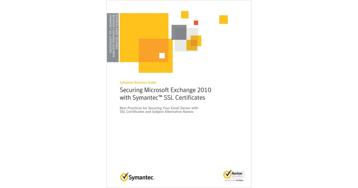 securing-microsoft-exchange-2010-with-symantec-ssl-certificates-best