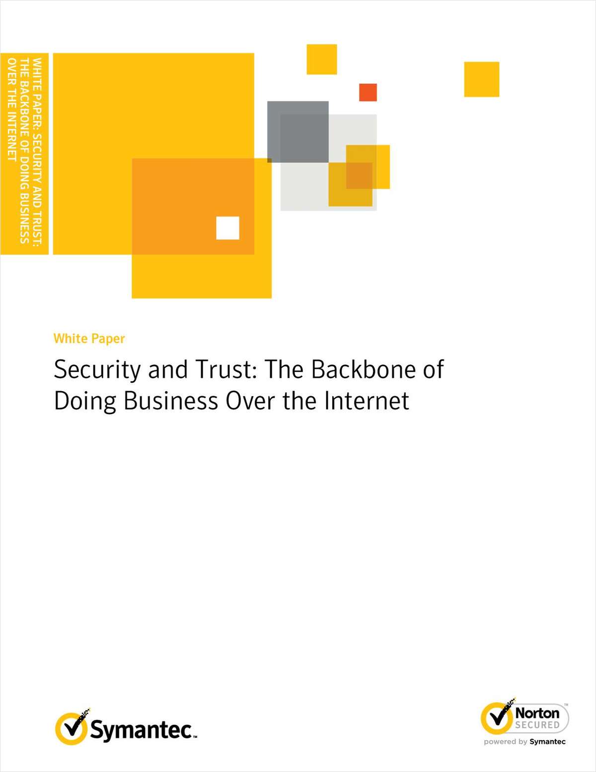 Security and Trust: The Backbone of Doing Business Over the Internet