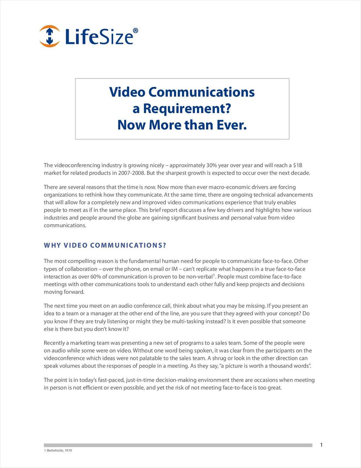 Video Communications a Requirement? Now More than Ever