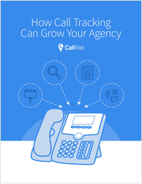Your Guide to Growing Your Agency with Call Tracking