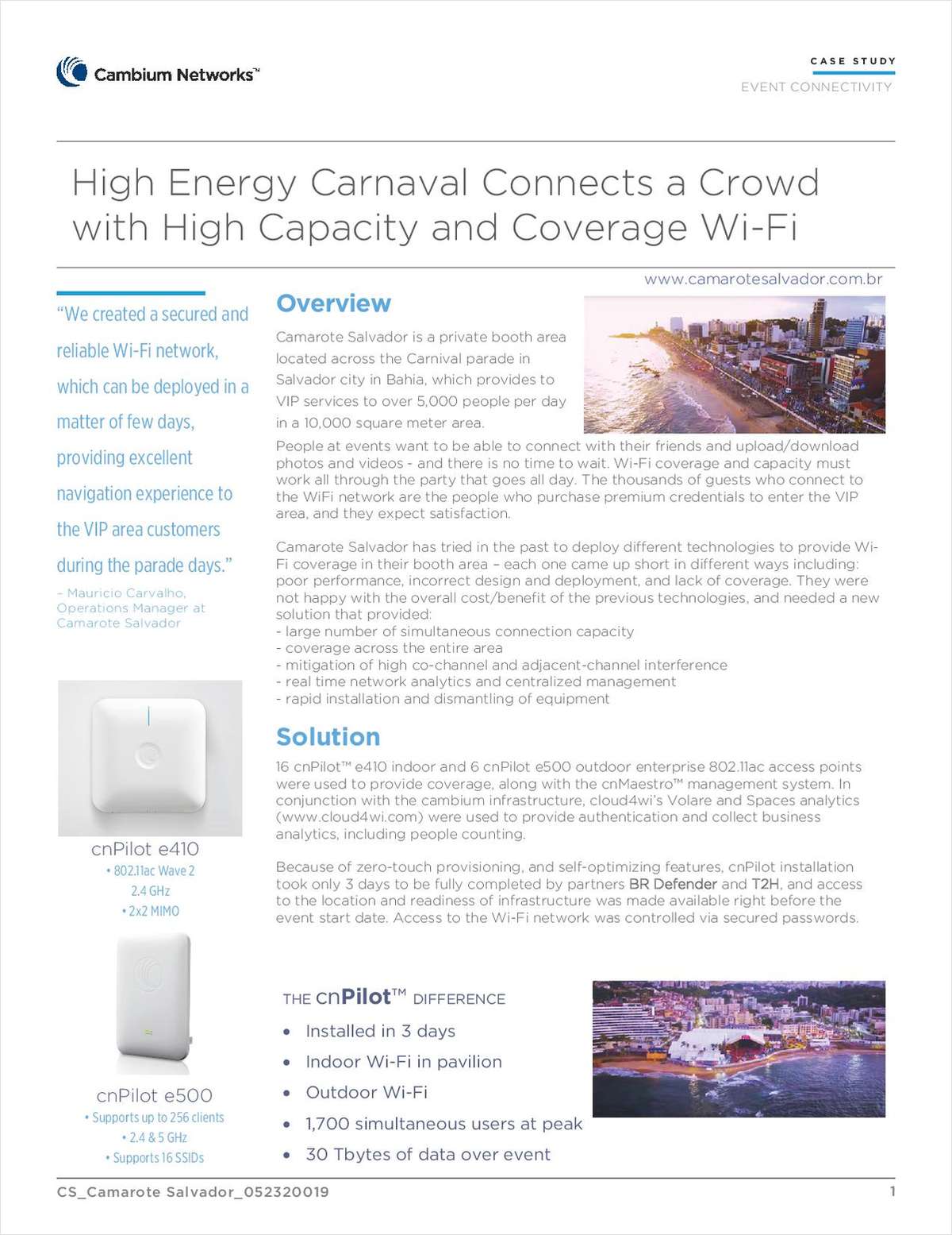 High Energy Carnaval Connects a Crowd with High Capacity and Coverage Wi-Fi