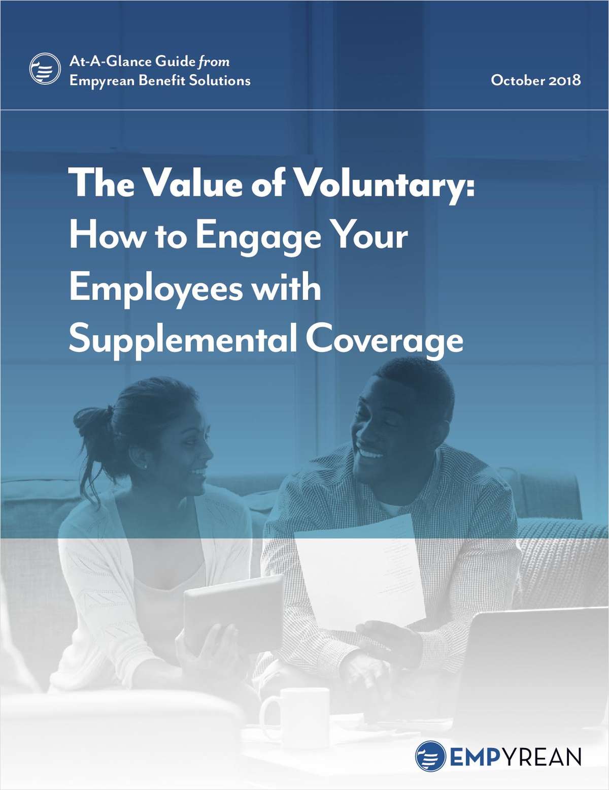 The Value of Voluntary: How to Engage Your Employees with Supplemental Coverage