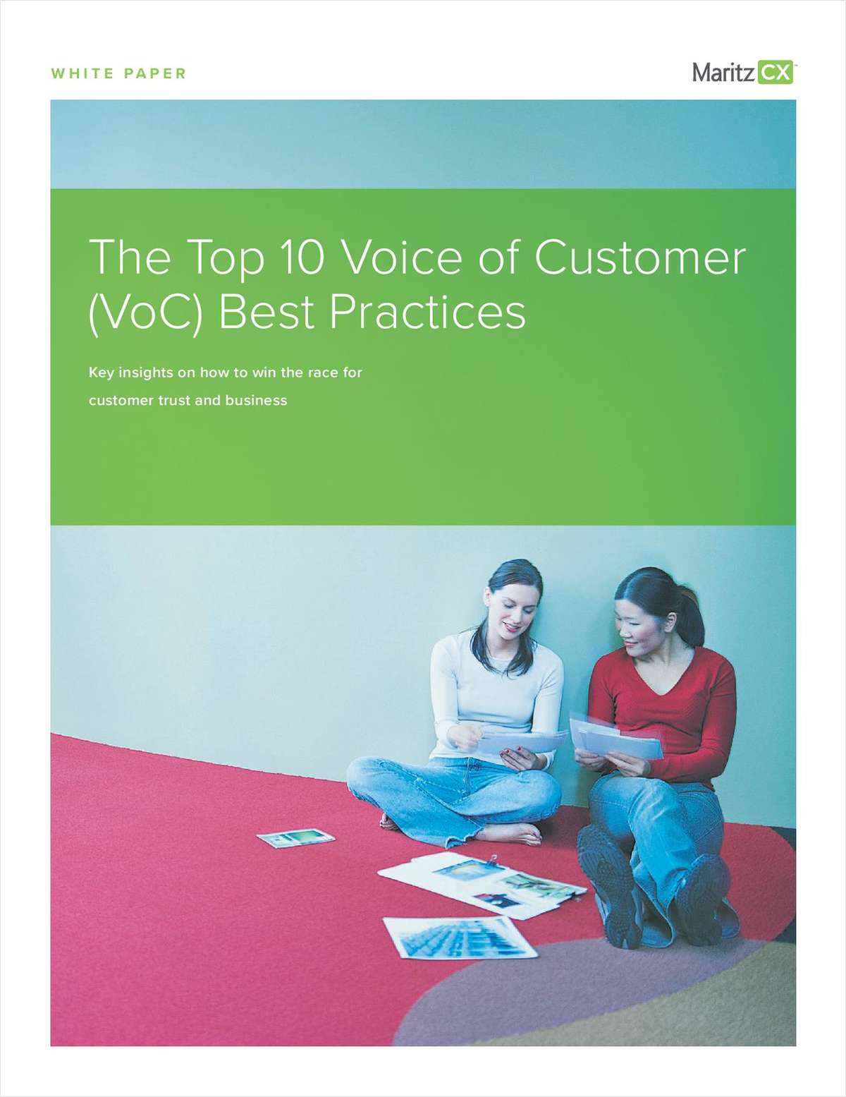 The Top 10 Voice of Customer (VoC) Best Practices