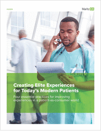 Creating Elite Experiences for Today's Modern Patients