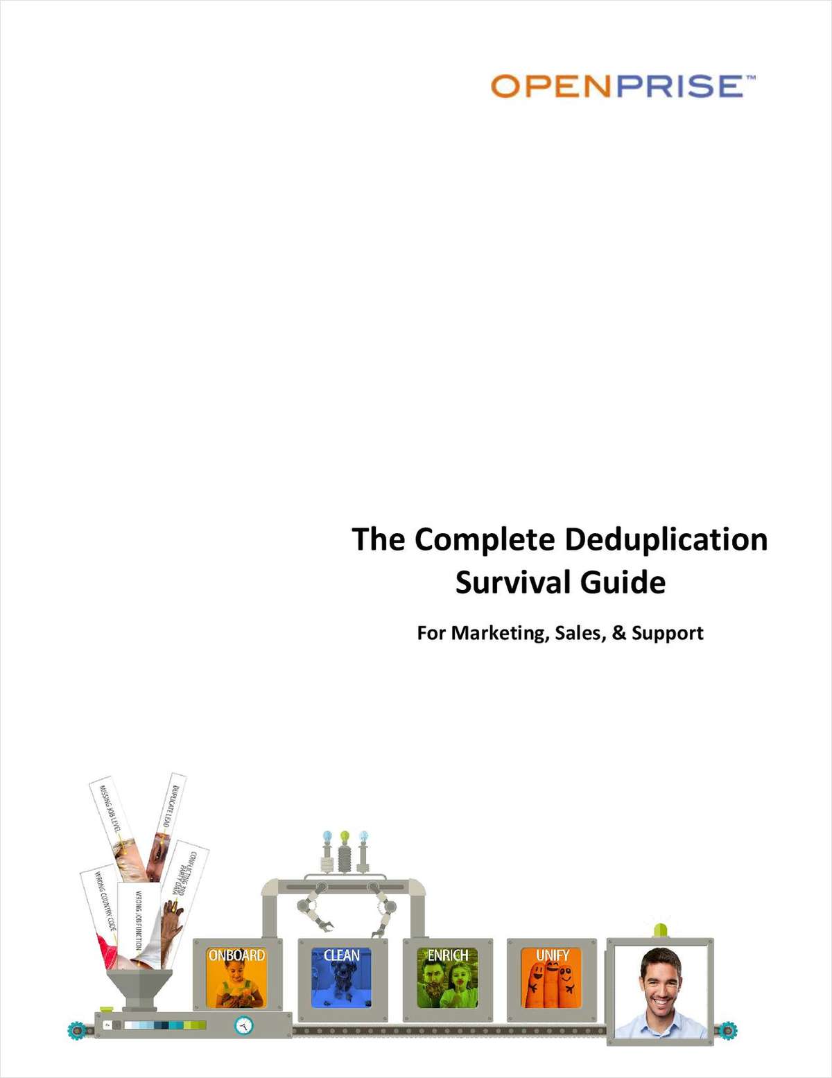 The Complete Deduplication Survival Guide