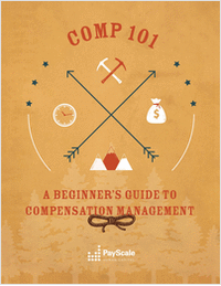 Compensation 101: A Beginner's Guide to Compensation Management