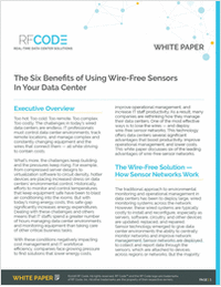 The Six Benefits of Using Wire-Free Sensors in Your Data Center