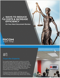 4 Ways to Reduce Costs & Increase Efficiency On Your Next Document Review