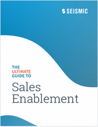 The Ultimate Guide to Sales Enablement
