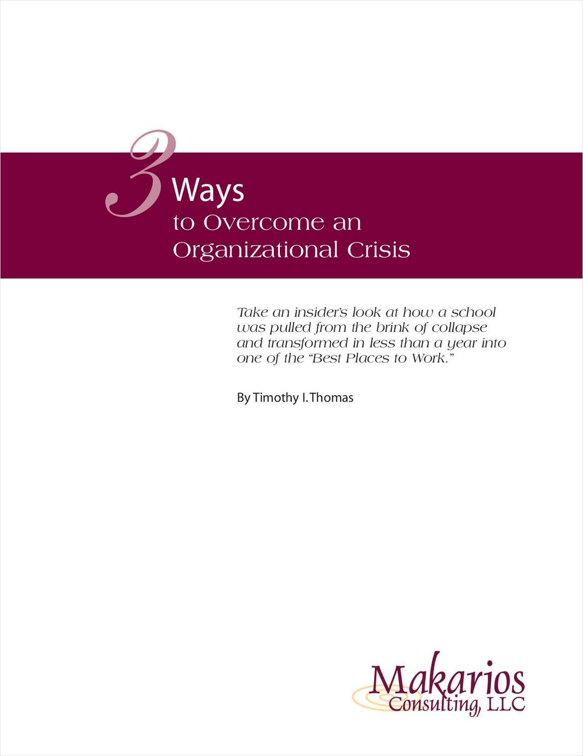 3 Ways to Overcome an Organizational Crisis