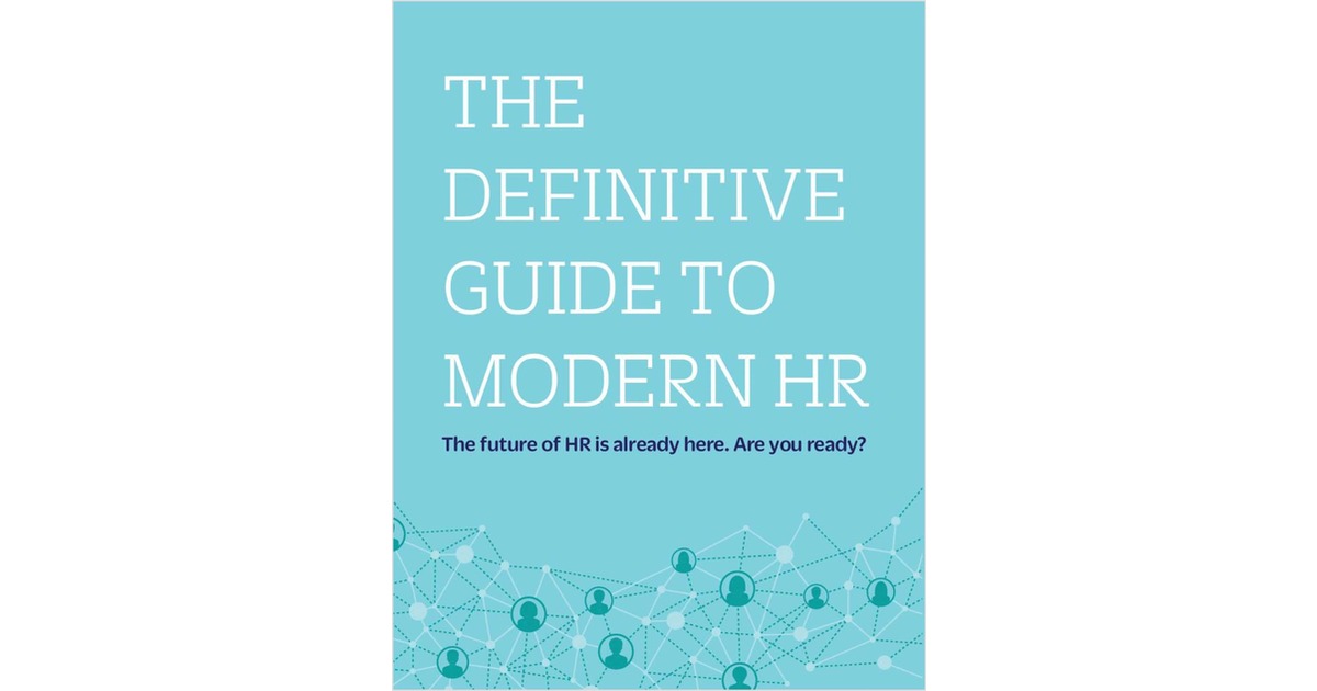 The Definitive Guide to Modern HR
