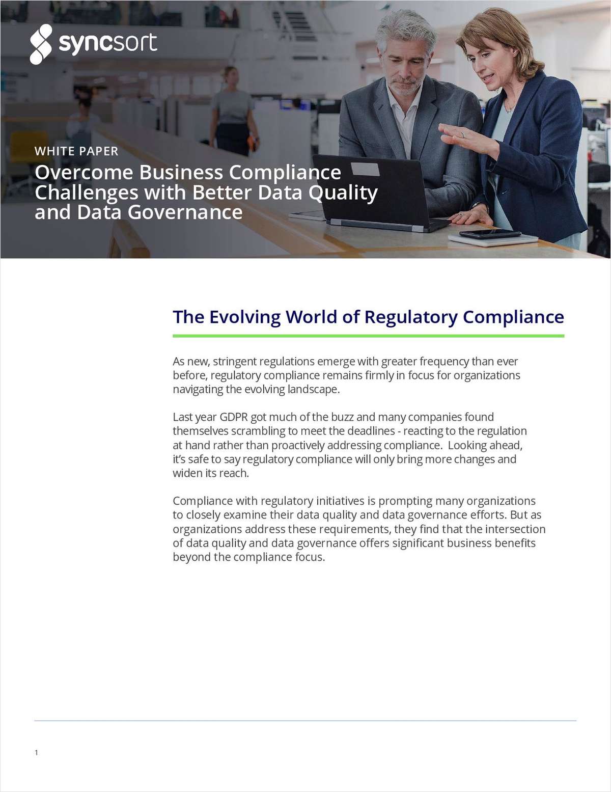 Overcome Business Compliance Challenges with Better Data Quality and Data Governance
