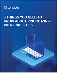 3 Things You Need to Know About Prioritizing Vulnerabilities