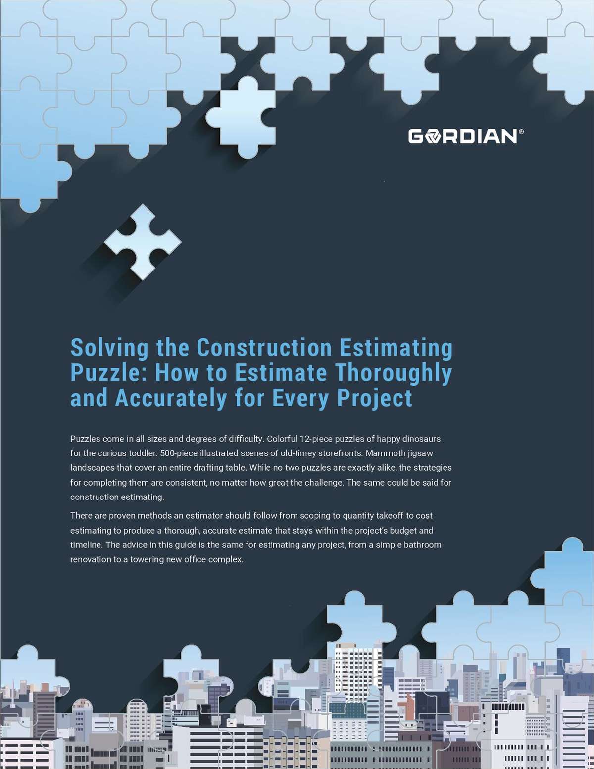 Solving the Construction Estimating Puzzle: How to Estimate Thoroughly and Accurately for Every Project