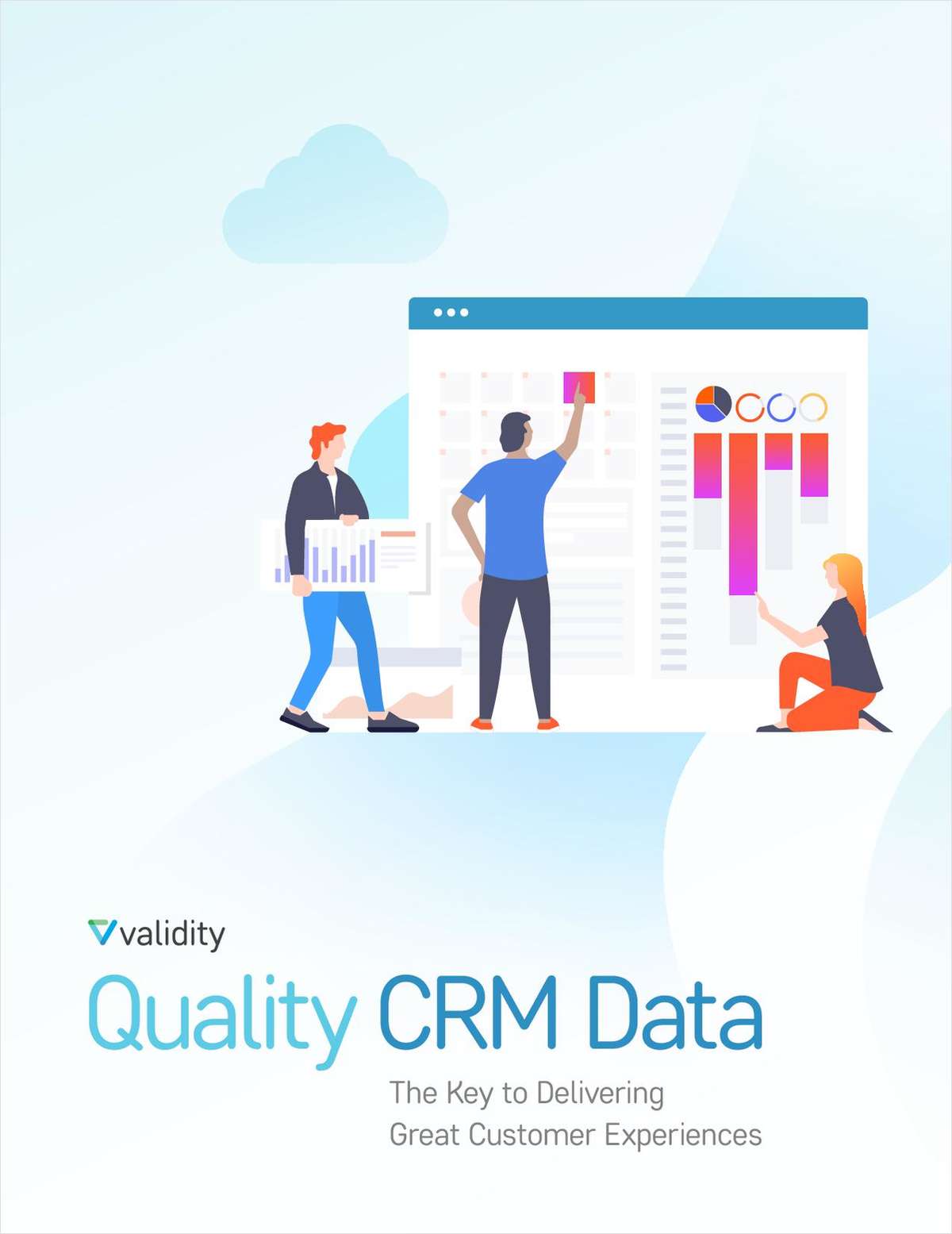 Quality CRM Data: The Key to Delivering Great Customer Experiences