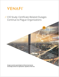 CIO Study: Certificate-Related Outages Continue to Plague Organizations