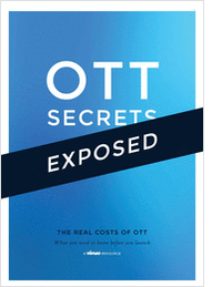 The Real Cost of OTT