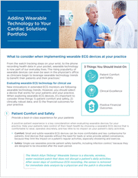 Adding Wearable Technology to A Cardiac Solutions Portfolio