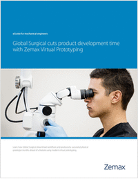 Global Surgical Cuts Optical Product Development Time in Half with Zemax Virtual Prototyping