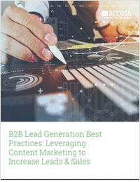 B2B Lead Generation Best Practices: Get it Right the First Time