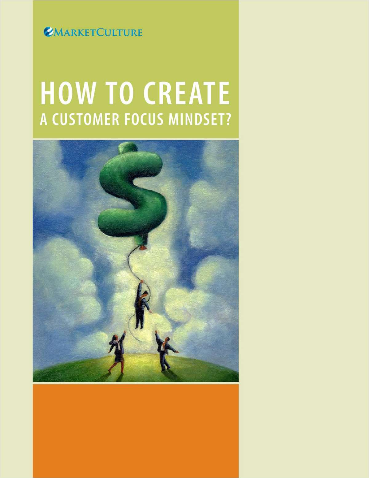 How to Create a Customer-Focus Mindset and Drive Business Growth