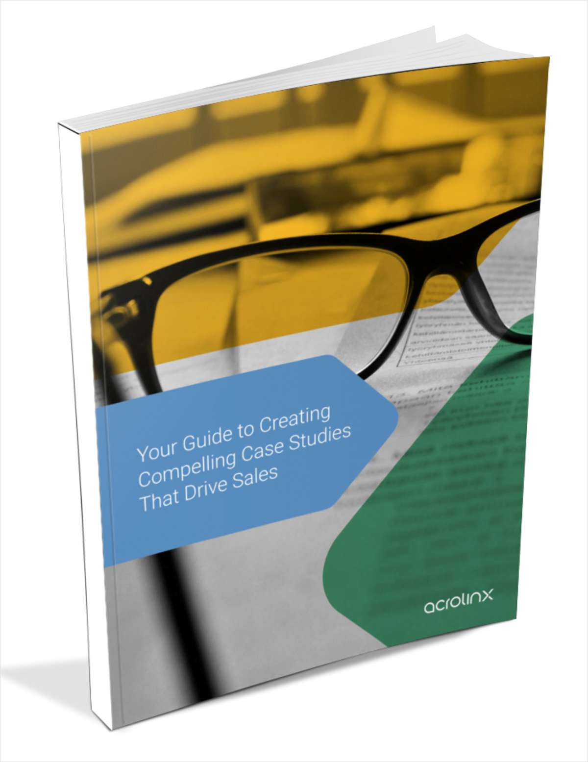 Guide to Creating Compelling Case Studies That Drive Sales