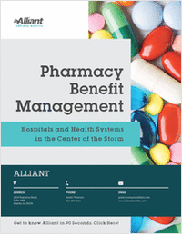 Pharmacy Benefit Management:  Hospitals and Health Systems in the Center of the Storm