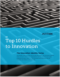 The Top 10 Hurdles to Innovation: The Innovation Identity Series
