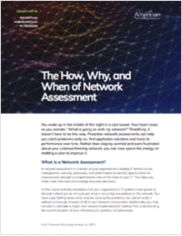 The How, Why, and When of Network Assessment