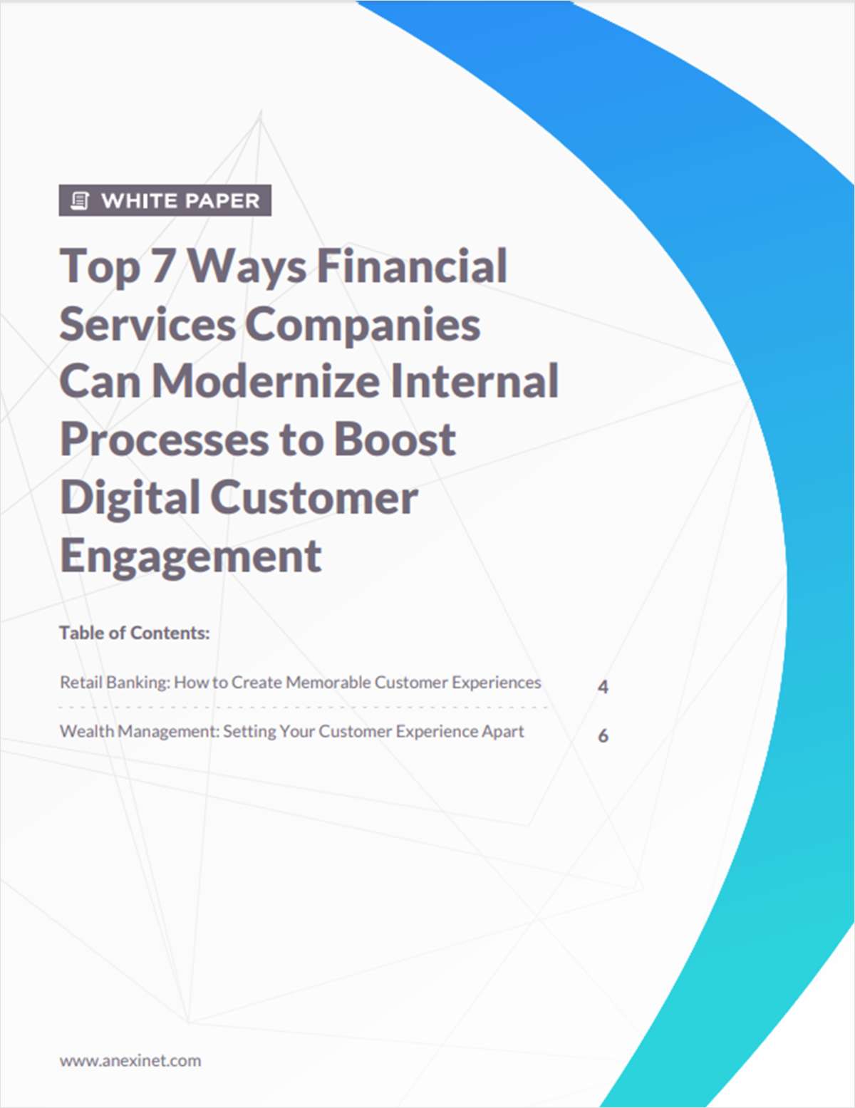 Top 7 Ways Financial Services Companies Can Modernize Internal Processes to Boost Digital Customer Engagement