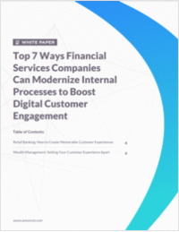 Top Ways Financial Services Companies Can Modernize Internal Processes to Boost Digital Customer Engagement