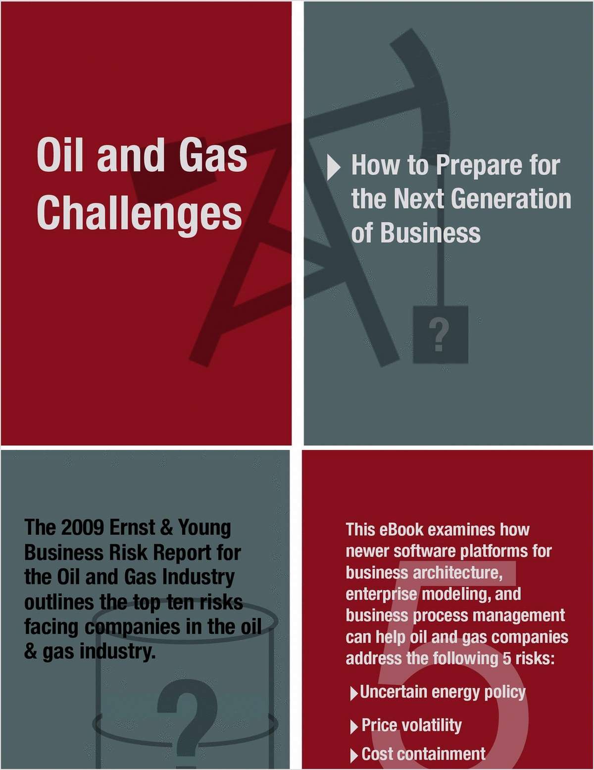 Oil and Gas Challenges: How to Prepare for the Next Generation of Business